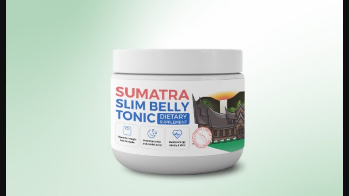 Sumatra Slim Belly Tonic Reviews Scam (User Warning) Critical