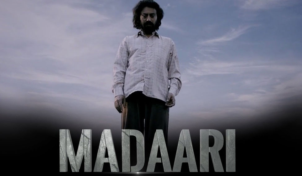 madaari 2016 hindi movie